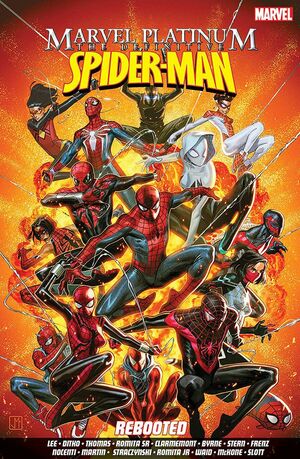 Marvel Platinum: The Definitive Spider-Man Rebooted by Stan Lee