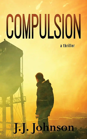 Compulsion by JJ Johnson