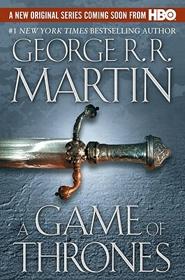 A Game of Thrones by George R.R. Martin