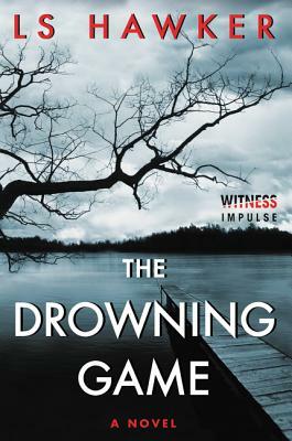 The Drowning Game by Ls Hawker