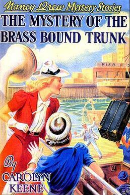 The Mystery of the Brass-Bound Trunk by Russell H. Tandy, Mildred Benson, Carolyn Keene