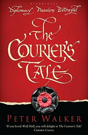 The Courier's Tale by Peter Walker