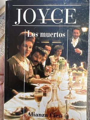 Los muertos by James Joyce