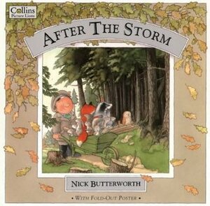 After the Storm by Nick Butterworth