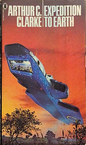 Expedition to Earth by Arthur C. Clarke, Arthur C. Clarke