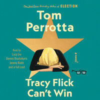 Tracy Flick Can't Win by Tom Perrotta