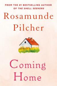 Coming Home by Rosamunde Pilcher