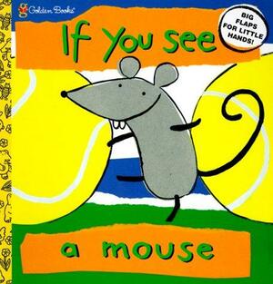 If You See a Mouse by Richard Powell