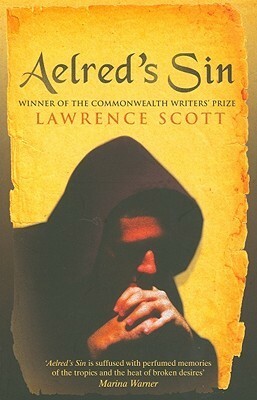 Aelred's Sin by Lawrence Scott