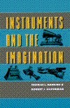 Instruments and the Imagination by Thomas L. Hankins, Robert J. Silverman