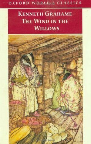 The Wind in the Willows by Kenneth Grahame