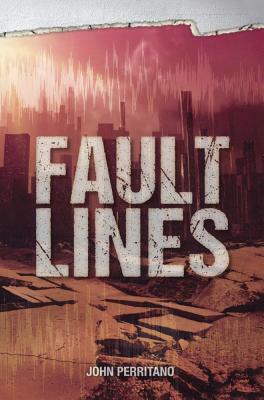 Fault Lines by John Perritano
