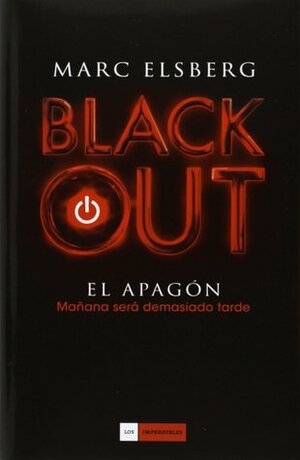 Blackout. El apagón by Beatriz Galán, Marc Elsberg