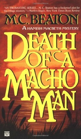 Death of a Macho Man by M.C. Beaton