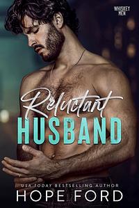 Reluctant Husband by Hope Ford