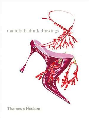 Manolo Blahnik Drawings by Michael Roberts, Anna Wintour