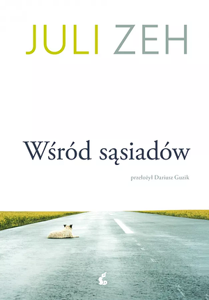 Wśród sąsiadów by Juli Zeh