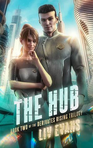 The Hub by Liv Evans