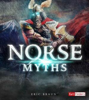 Norse Myths by Eric Braun