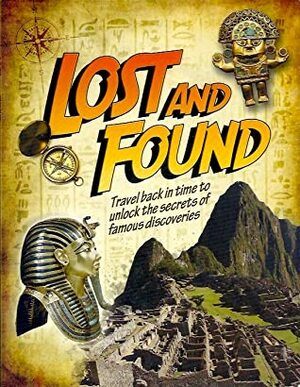 Lost and Found by John Malam