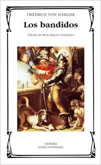 Los Bandidos / The Bandits by Friedrich Schiller