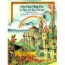 The Day They Put A Tax On Rainbows by Lynette Schmidt, Johnny Valentine