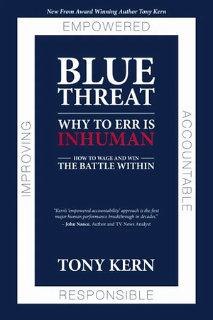 Blue Threat: Why To Err Is Inhuman by Tony Kern