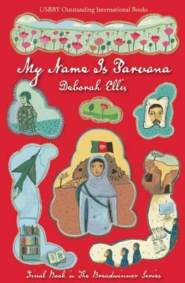 My Name Is Parvana by Deborah Ellis