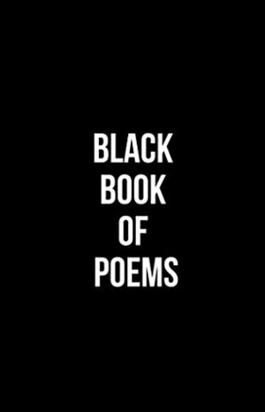 Black Book of Poems by Vincent K. Hunanyan