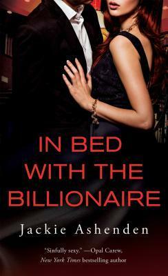 In Bed With the Billionaire by Jackie Ashenden