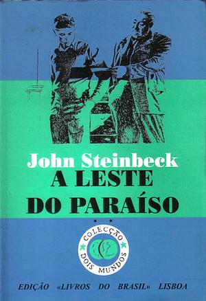 A Leste do Paraíso - Volume 2 by John Steinbeck