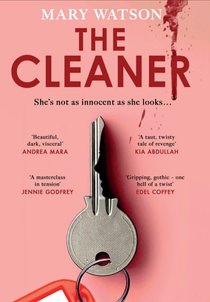 The Cleaner  by Mary Watson