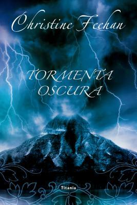 Tormenta Oscura = Dark Storm by Christine Feehan