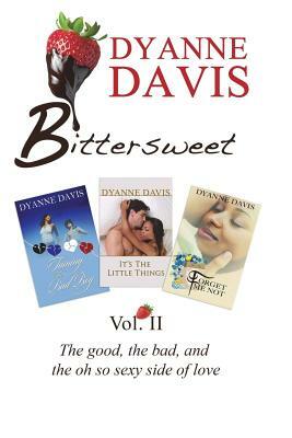 Bittersweet Vol 11 by Dyanne Davis