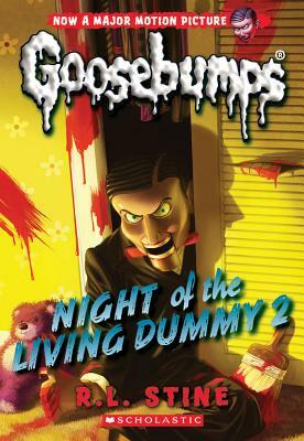 Night of the Living Dummy 2 (Classic Goosebumps #25), Volume 25 by R.L. Stine