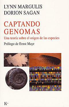 Captando genomas. Una teoría sobre el origen de las especies by Dorion Sagan, Lynn Margulis