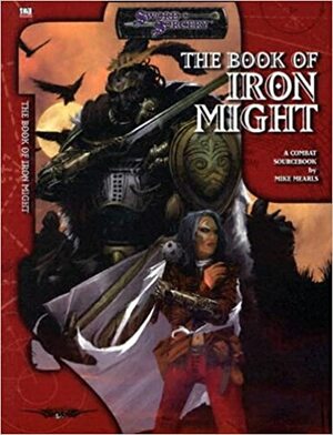 Book of Iron Might by Mike Mearls