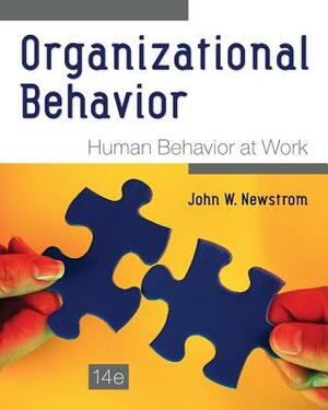 Loose Leaf for Organizational Behavior by John W. Newstrom