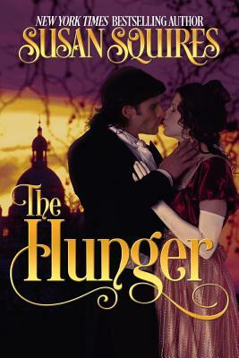 The Hunger by Susan Squires