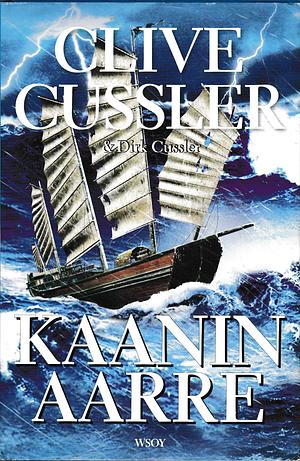 Kaanin aarre by Clive Cussler, Dirk Cussler