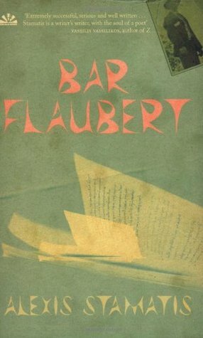 Bar Flaubert by David Connolly, Alexis Stamatis