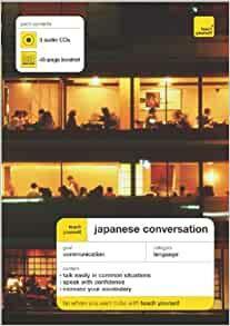 Teach Yourself Japanese Conversation by Helen Gilhooly