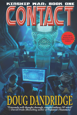 Contact: Kinship War: Book One by Doug Dandridge