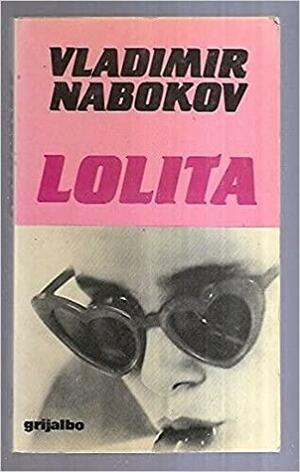 Lolita by Vladimir Nabokov