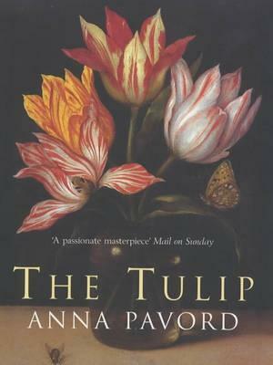 The Tulip by Anna Pavord