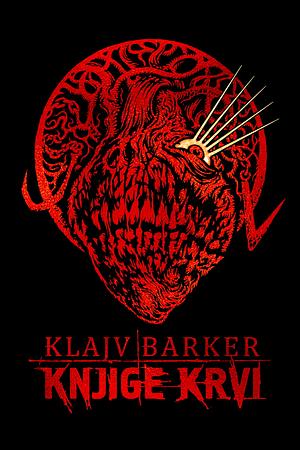 Knjige krvi by Clive Barker