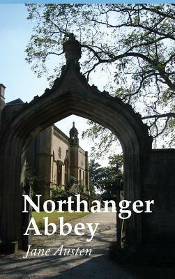 Northanger Abbey by Jane Austen