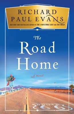 The Road Home by Richard Paul Evans