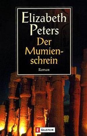 Der Mumienschrein / The Mummy Case by Elizabeth Peters