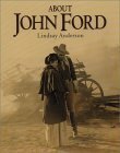 About John Ford by Lindsay Anderson